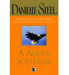 A AGUIA SOLITARIA
