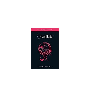ESCOLHIDA : HOUSE OF THE NIGHT - VOLUME 3