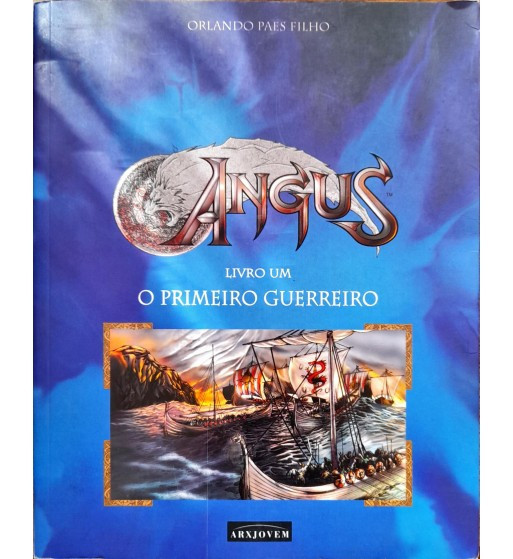 ANGUS : O PRIMEIRO GUERREIRO
