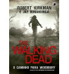 O CAMINHO PARA WOODBURY : THE WALKING DEAD