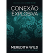CONEXAO EXPLOSIVA : SERIE HACKER - VOLUME 2