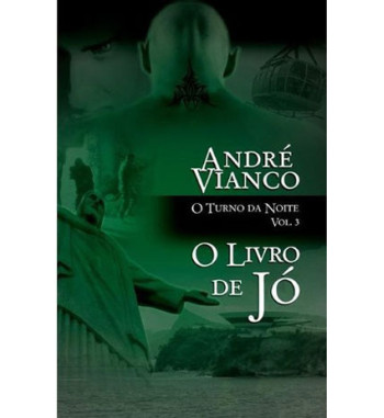 O LIVRO DE JO - O TURNO DA NOITE - VOLUME 3
