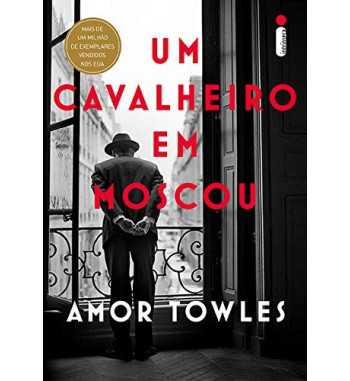 UM CAVALHEIRO EM MOSCOU
