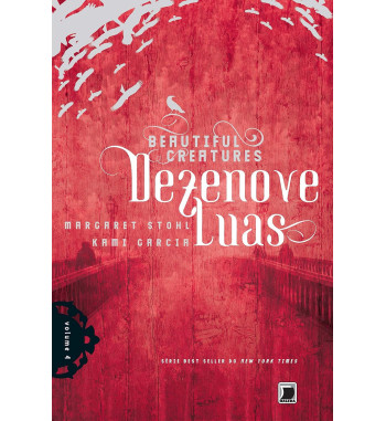 DEZENOVE LUAS : BEAUTIFUL CREATURES - VOLUME 4