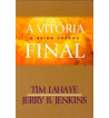 A VITORIA FINAL : O REINO CHEGOU