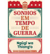 SONHOS EM TEMPO DE GUERRA