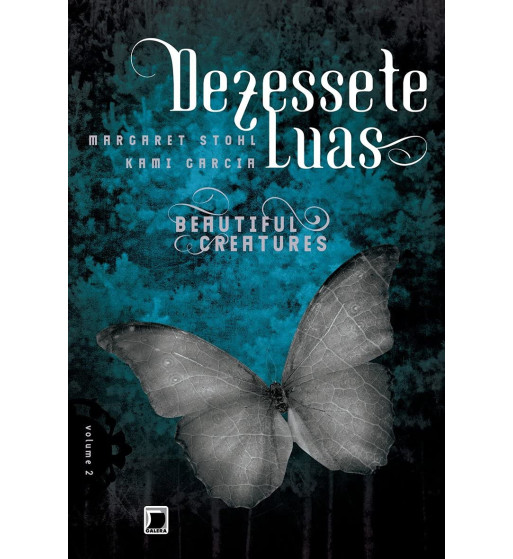 DEZESSETE LUAS : BEAUTIFUL CREATURES - VOLUME 2