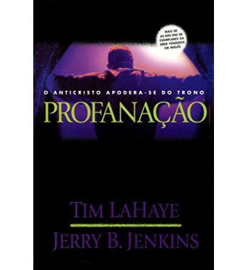PROFANACAO : O ANTICRISTO APODERA SE DO TRONO - VOLUME 9