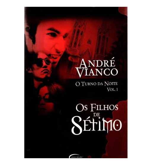 OS FILHOS DE SETIMO - O TURNO DA NOITE - VOLUME 1