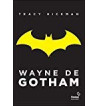WAYNE DE GOTHAM