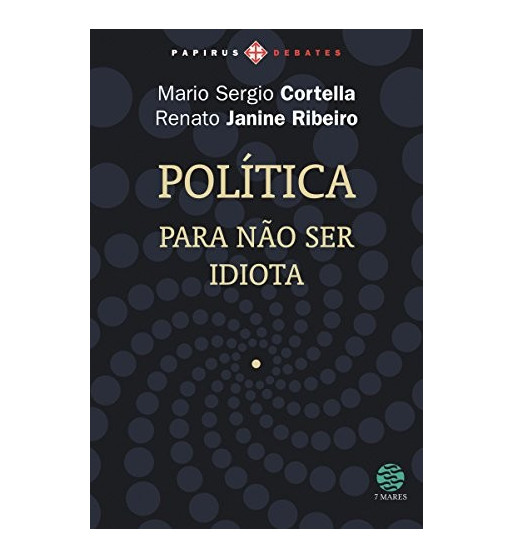 POLITICA PARA NAO SER IDIOTA