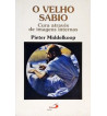 O VELHO SABIO
