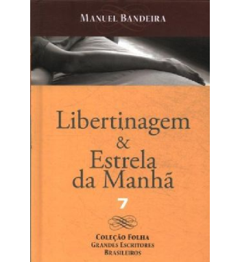 LIBERTINAGEM E ESTRELA DA MANHA