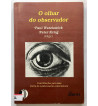 O OLHAR DO OBSERVADOR