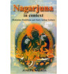 NAGARJUNA IN CONTEXT