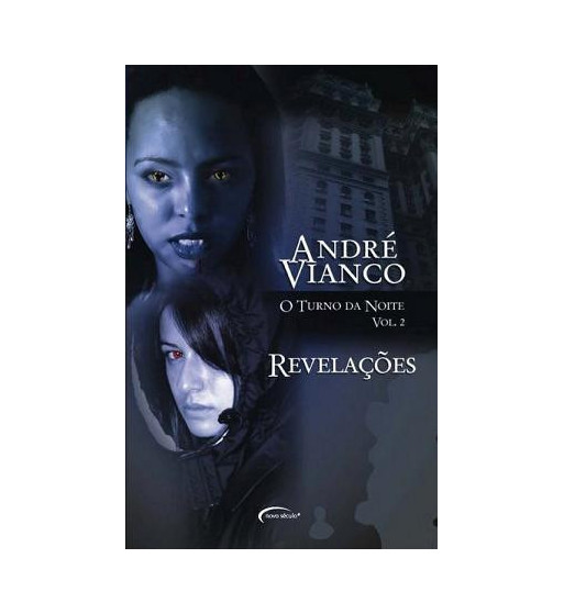 REVELACOES - O TURNO DA NOITE - VOLUME 2
