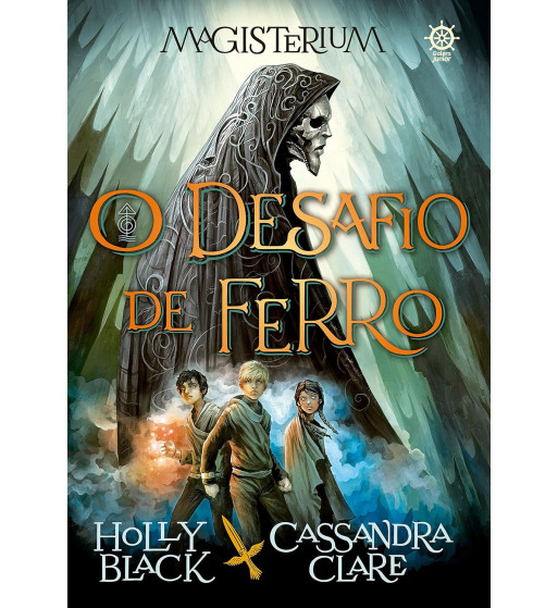 O DESAFIO DE FERRO : MAGISTERIUM - VOLUME 1