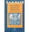 ZAKHOR HISTORIA JUDAICA E MEMORIA JUDAICA