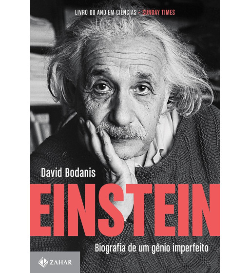 EINSTEIN : BIOGRAFIA DE UM GENIO IMPERFEITO