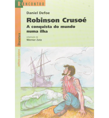 ROBINSON CRUSOE - SERIE REENCONTRO