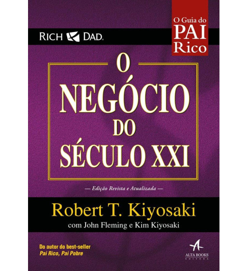 O NEGOCIO DO SECULO XXI