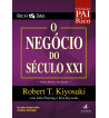 O NEGOCIO DO SECULO XXI