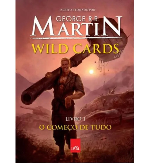 O COMECO DE TUDO : WILD CARDS - VOLUME 1