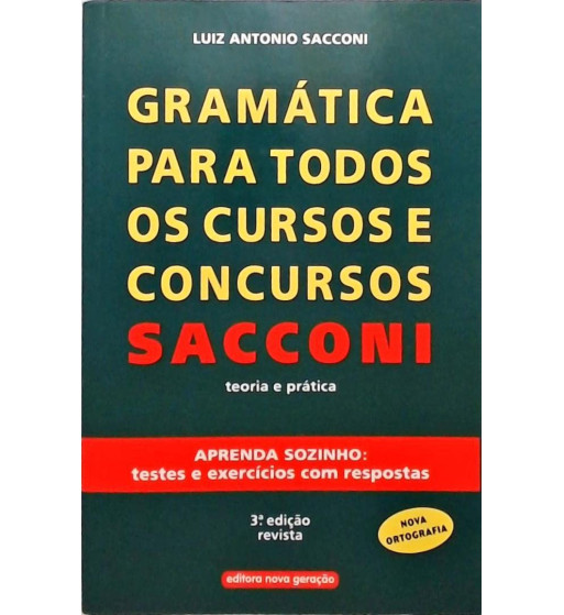 GRAMATICA PARA TODOS OS CURSOS E CONCURSOS : TEORIA E PRATICA