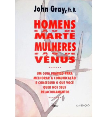 HOMENS SAO DE MARTE MULHERES SAO DE VENUS