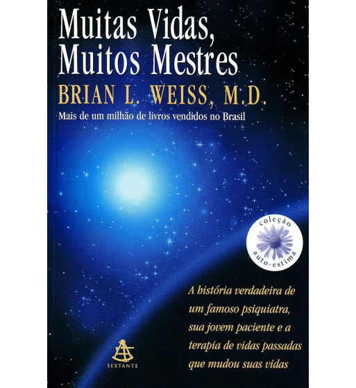 MUITAS VIDAS MUITOS MESTRES