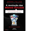 A REVOLUCAO DAS MIDIAS SOCIAIS