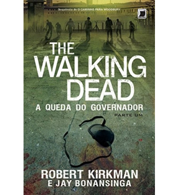 A QUEDA DO GOVERNADOR : THE WALKING DEAD