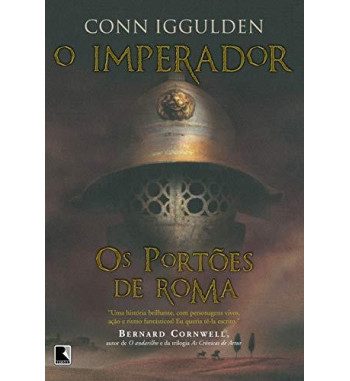 OS PORTOES DE ROMA : O IMPERADOR