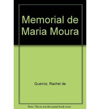 MEMORIAL DE MARIA MOURA
