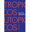 TROPICOS UTOPICOS : UMA PERSPECTIVA BRASILEIRA DA CRISE CIVILIZATORIA