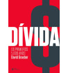DIVIDA : OS PRIMEIROS 5000 ANOS