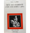 A ARTE DO OCIDENTE : A IDADE MEDIA ROMANICA E GOTICA