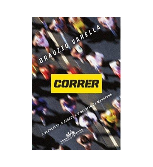 CORRER : O EXERCICIO A CIDADE E O DESAFIO DA MARATONA