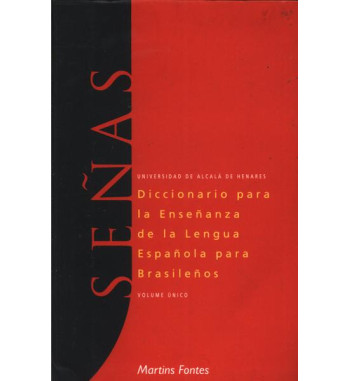 SENAS - DICCIONARIO PARA LA ENSENANZA DE LA LENGUA ESPANOLA PARA BRASILENOS