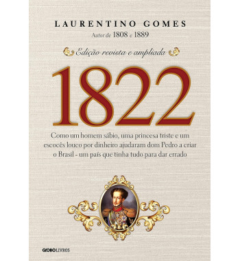 1822 - LAURENTINO GOMES
