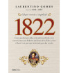 1822 - LAURENTINO GOMES