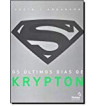 OS ULTIMOS DIAS DE KRYPTON