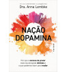 NACAO DOPAMINA